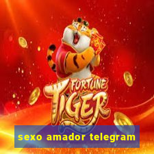 sexo amador telegram